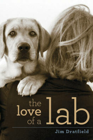 Cover of The Love of a Lab