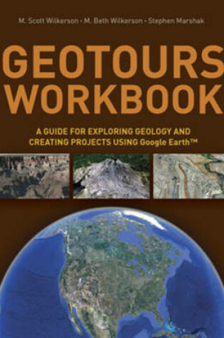 Cover of Essentials of Geology 4E Geotours Workbook