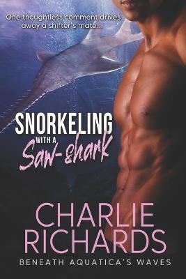 Book cover for Snorkeling with a Saw-shark