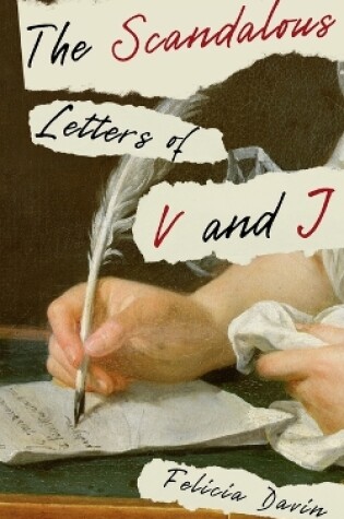 Cover of The Scandalous Letters of V and J