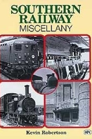 Cover of Southern Railway Miscellany