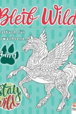 Cover of Bleib Wild - 4 in 1