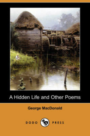 Cover of A Hidden Life and Other Poems (Dodo Press)