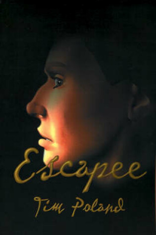 Cover of Escapee