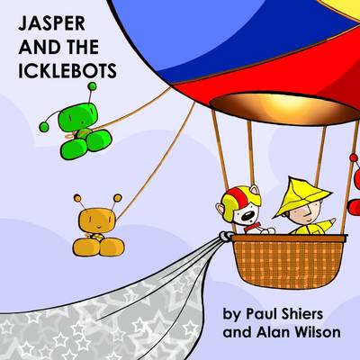 Book cover for Jasper and the Icklebots