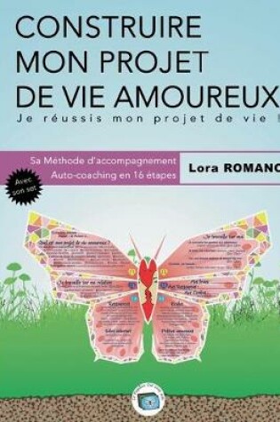 Cover of Construire mon Projet Amoureux -Vie affective