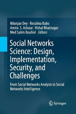 Book cover for Social Networks Science: Design, Implementation, Security, and Challenges