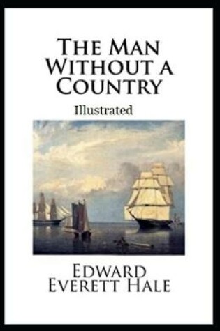 Cover of The Man Without a Country Illustrated