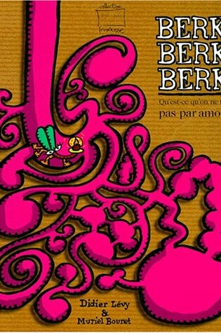 Cover of Berk Berk Berk!