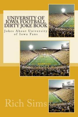 Book cover for University of Iowa Football Dirty Joke Book