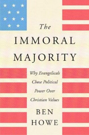 Cover of The Immoral Majority