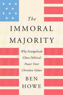 Book cover for The Immoral Majority