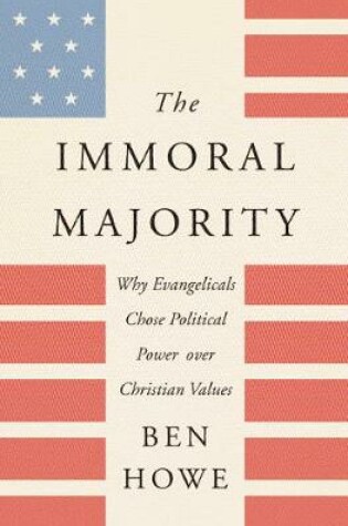 Cover of The Immoral Majority