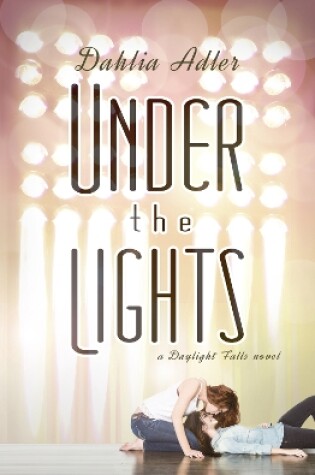 Cover of Under the Lights Volume 2