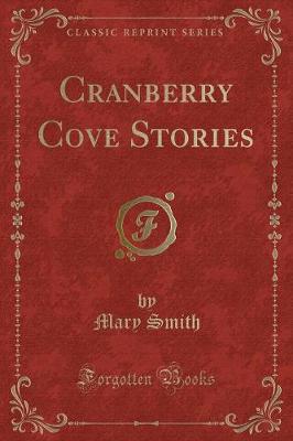 Book cover for Cranberry Cove Stories (Classic Reprint)