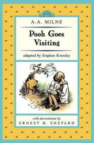 Cover of Pooh Goes Visiting: Winnie-The-Pooh Easy-To-Read