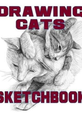 Cover of Drawing Cats Sketchbook