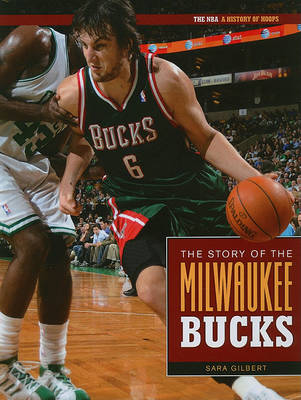 Book cover for The Story of the Milwaukee Bucks