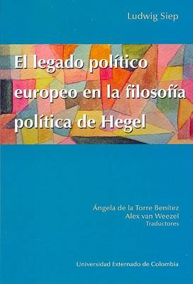 Book cover for El Legado Politico Europeo En La Filosofia de Hegel