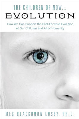 Book cover for Children of Now... Evolution