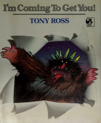 Book cover for Ross Tony : I'M Coming to Get You] (Pbk)