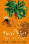 Book cover for The Betel Nut Tree Mystery