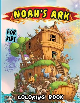 Book cover for Noah's Ark Coloring Book for Kids