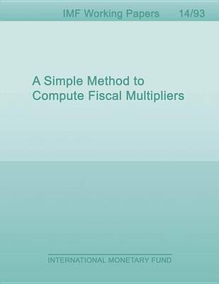 Book cover for A Simple Method to Compute Fiscal Multipliers