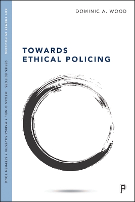 Cover of Towards Ethical Policing