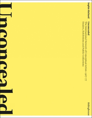 Cover of Unconcealed: The International Network of Conceptual Artists, 1967–77
