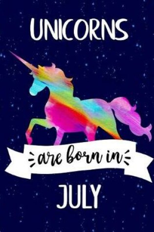 Cover of Unicorns are Born in July