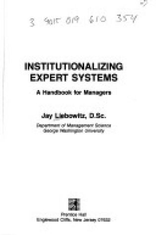 Cover of Institutionalizing Expert Systems