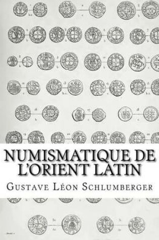 Cover of Numismatique de l'Orient Latin