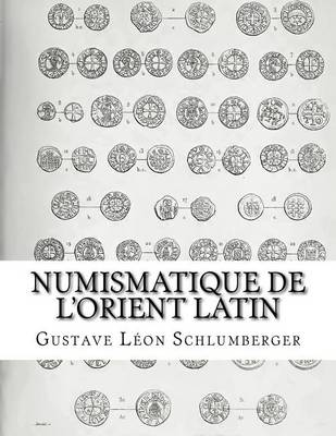 Book cover for Numismatique de l'Orient Latin