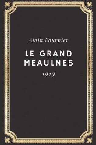 Cover of Le Grand Meaulnes (Annote)