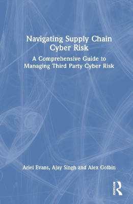 Book cover for Navigating Supply Chain Cyber Risk