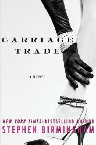 Cover of Carriage Trade