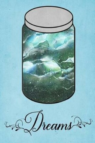 Cover of Dream Journal - Green Watercolor Dream Jar (Turquoise)