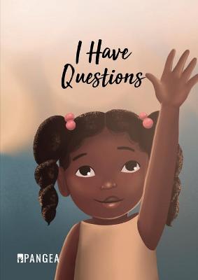 Book cover for I Have Questions