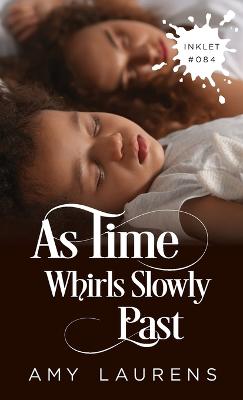 Book cover for As Time Whirls Slowly Past