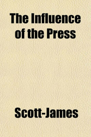 Cover of The Influence of the Press