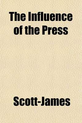 Book cover for The Influence of the Press