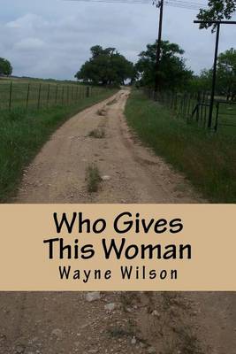 Book cover for Who Gives This Woman