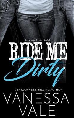 Book cover for Ride Me Dirty