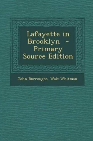 Cover of Lafayette in Brooklyn - Primary Source Edition