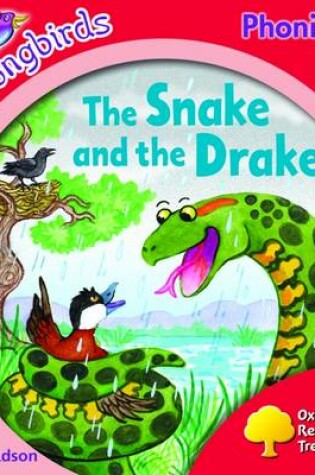 Cover of Oxford Reading Tree: Level 4: Songbirds: the Snake and the Drake