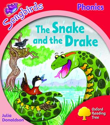 Book cover for Oxford Reading Tree: Level 4: Songbirds: the Snake and the Drake