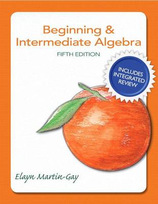 Book cover for Beginning & Intermediate Algebra Plus New Integrated Review Mylab Math and Worksheets-Access Card Package