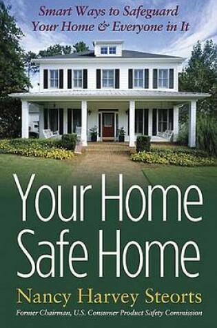 Cover of Your Home Safe Home