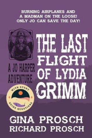 Cover of The Last Flight of Lydia Grimm